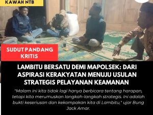 Lambitu Bersatu Demi Mapolsek: Dari Aspirasi Kerakyatan Menuju Usulan Strategis Pelayanan Keamanan