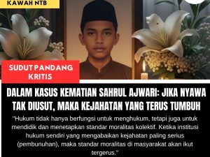 Dalam Kasus Kematian Sahrul Ajwari: Jika Nyawa  Tak Diusut, Maka Kejahatan Yang Terus Tumbuh