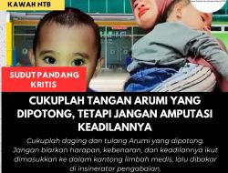 Cukuplah Tangan Arumi yang Dipotong, Tetapi Jangan Amputasi Keadilannya