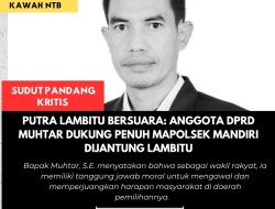 Putra Lambitu Bersuara: Anggota DPRD Muhtar Dukung Penuh Mapolsek Mandiri di Jantung Lambitu