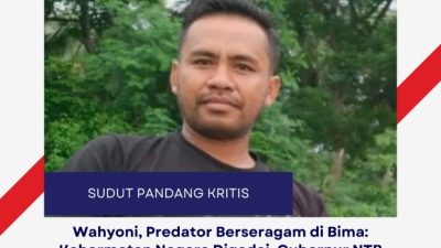 Wahyoni, Predator Berseragam di Bima: Kehormatan Negara Digadai, Gubernur NTB Ditantang Pecat dan Penjarakan!