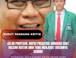GELAR PROFESOR, NAFSU PREDATOR: Bongkar Chat Mesum Rektor UNM yang Menjerat Dosennya Sendiri