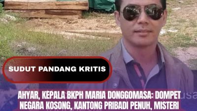 Ahyar, Kepala BKPH Maria Donggomasa: Dompet Negara Kosong, Kantong Pribadi Penuh, Misteri Ketiadaan Biaya Penyitaan Praktik Ilegal Sonokeling Sambina’e! 