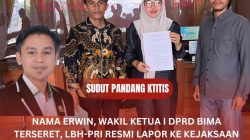 Nama Erwin, Wakil Ketua I DPRD Bima Terseret, LBH-PRI Resmi Lapor ke Kejaksaan