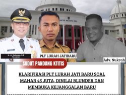 Klarifikasi PLT Lurah Jati Baru Soal Mahar 45 Juta, Dinilai Blunder dan Membuka Kejanggalan Baru
