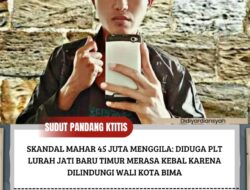 Skandal Mahar 45 Juta Menggila: Diduga Plt Lurah Jati Baru Timur Merasa Kebal Karena Dilindungi Walikota Bima 