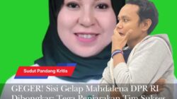 GEGER! Sisi Gelap Mahdalena DPR RI Dibongkar: Tega Penjarakan Tim Sukses hingga Dugaan Bisnis Bantuan Bencana Bima