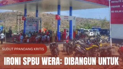 Ironi SPBU Wera: Dibangun untuk Warga, Tapi Mengapa Pengecer Ilegal Justru Merajalela?