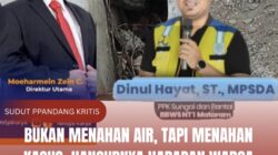 Bukan Menahan Air, Tapi Menahan Kasus: Hancurnya Harapan Warga Bima di Balik Proyek NUFReP Yang Menelan Anggaran 238 Miliar