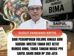 Dari Perampokan Volume Hingga BBM Subsidi:Misteri Tanah Diet Ketat Rumdis Bima, Tanda Tangan Magis PPK Saiful Bahri Bikin Rp 350 Juta Menguap!