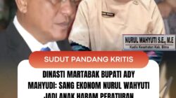 Dinasti Martabak Bupati Ady Mahyudi: Sang Ekonom Nurul Wahyuti Jadi Anak Haram Peraturan Perundang-undangan di Dinas Kesehatan Bima
