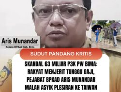 SKANDAL 63 MILIAR P3K PW BIMA: Rakyat Menjerit Tunggu Gaji, Pejabat BPKAD Aris Munandar Malah Asyik Plesiran ke Taiwan Pakai Bunga Deposito?
