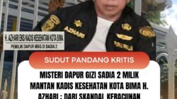 Misteri Dapur Gizi Sadia 2 Milik Mantan Kadis Kesehatan Kota Bima H. Azhari : Dari Skandal Keracunan hingga Tragedi Berdarah di Ruang Steril Negara